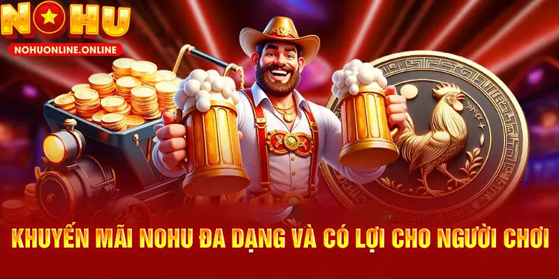 Thế giới khuyến mãi cực cháy tại NOHU